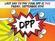 Last Day to pay DPP